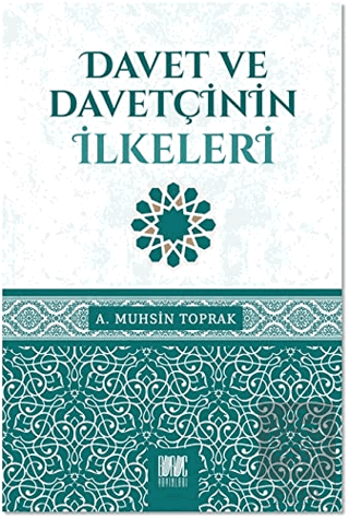 Davet ve Davetçinin İlkeleri