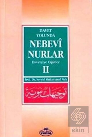 Davet Yolunda Nebevi Nurlar 2