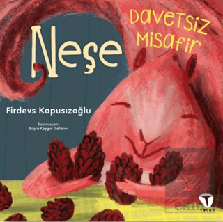 Davetsiz Misafir Neşe