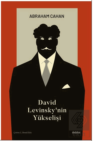 David Levinsky'nin Yükselişi