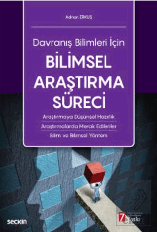 Davranış Bilimleri İçin Bilimsel Araştırma Süreci