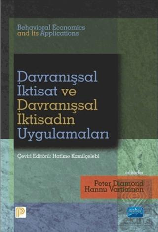 Davranışsal İktisat ve Davranışsal İktisadın Uygul