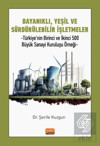 Dayanıklı, Yeşil ve Sürdürülebilir İşletmeler