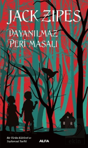 Dayanılmaz Peri Masalı