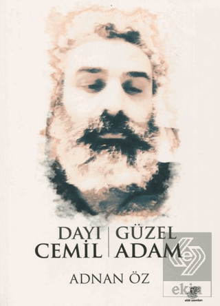 Dayı Cemil - Güzel Adam