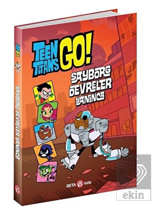 DC Comics: Teen Titans Go! Sayborg Devreler Yanınc