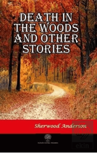 Death in the Woods and Other Stories