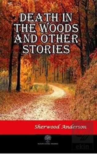 Death in the Woods and Other Stories