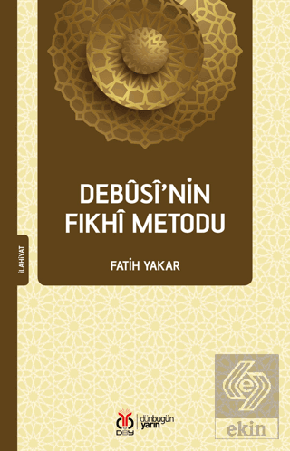 Debusi'nin Fıkhi Metodu