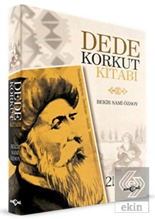 Dede Korkut Kitabı (Transkripsiyon - İnceleme - Sö