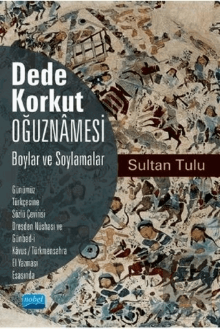 Dede Korkut Oğuznamesi - Boylar ve Soylamalar