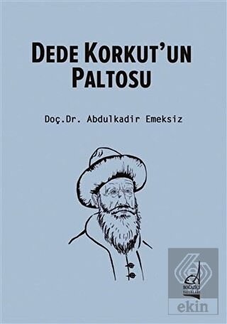 Dede Korkut\'un Paltosu