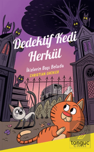 Dedektif Kedi Herkül - İkizlerin Başı Belada