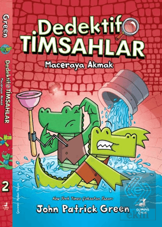 Dedektif Timsahlar 2: Maceraya Akmak