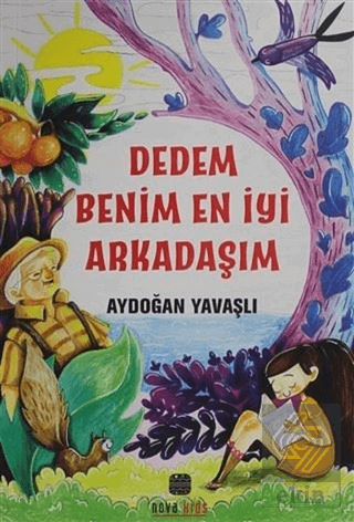 Dedem Benim En İyi Arkadaşım