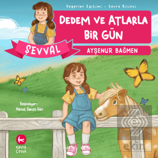 Dedem ve Atlarla Bir Gün