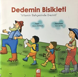 Dedemin Bisikleti - Vitamin Bahçesinde Gezinti