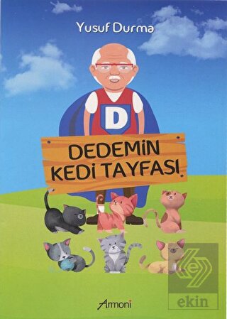 Dedemin Kedi Tayfası