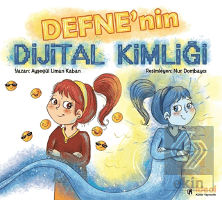 Defne\'nin Dijital Kimliği