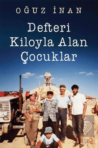 Defteri Kiloyla Alan Çocuklar