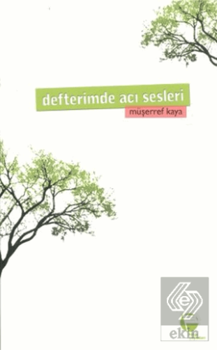 Defterimde Acı Sesleri