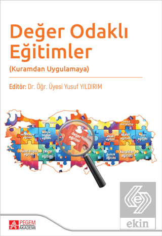 Değer Odaklı Eğitimler(Kuramdan Uygulamaya)