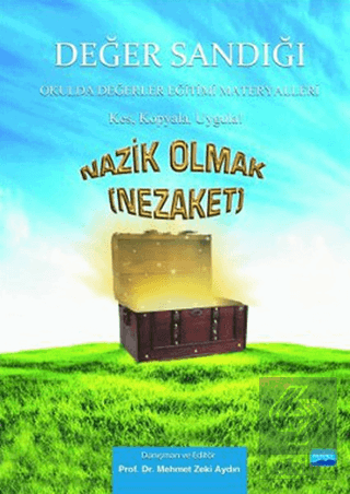 Değer Sandığı - Nazik Olmak (Nezaket)