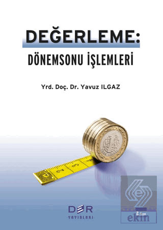 Değerleme: Dönemsonu İşlemleri