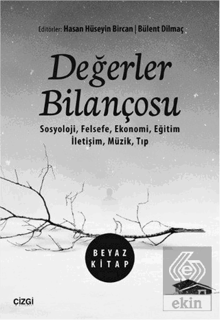 Değerler Bilançosu (Beyaz Kitap)