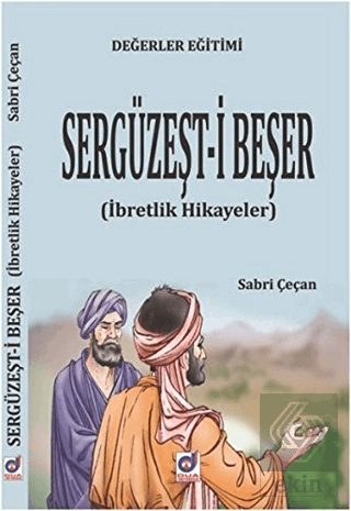 Değerler Eğitimi Sergüzeşt-i Beşer