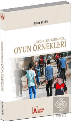 Değerler Eğitiminde Oyun Örnekleri