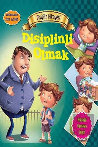 Değerlere İlk Adım - Disiplin Hikayesi: Disiplinli