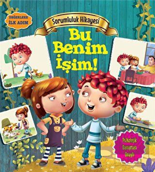 Değerlere İlk Adım - Sorumluluk Hikayesi: Bu Benim