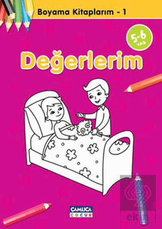 Değerlerim - Boyama Kitaplarım 1