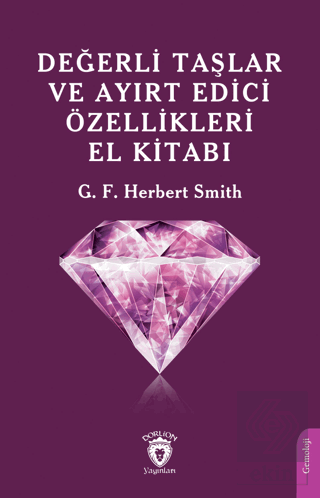 Değerli Taşlar ve Ayırt Edici Özellikleri El Kitab