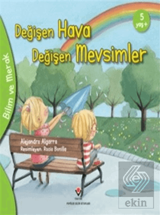 Değişen Hava Değişen Mevsimler - Bilim ve Merak