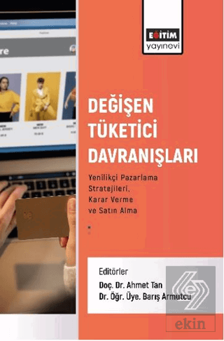 Değişen Tüketici Davranışları