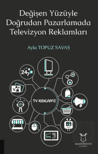 Değişen Yüzüyle Doğrudan Pazarlamada Televizyon Re