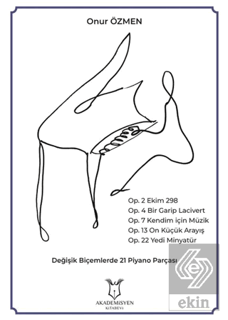 Değişik Biçemlerde 21 Piyano Parçası