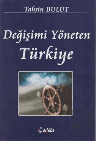 Değişimi Yöneten Türkiye