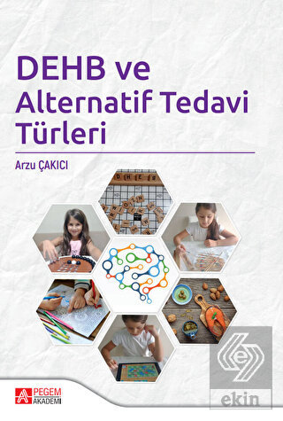 DEHB ve Alternatif Tedavi Türleri