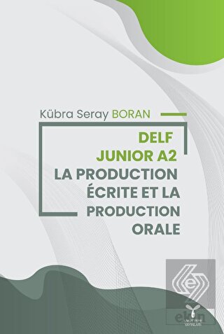 Delf Junior A2 La Productıion Ecrite Et La Product