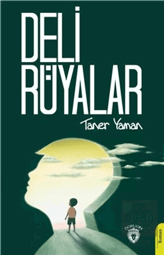 Deli Rüyalar