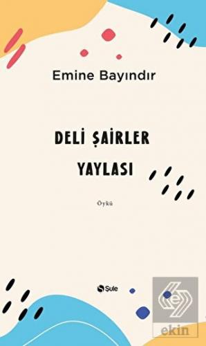 Deli Şairler Yaylası