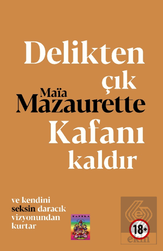 Delikten Çık, Kafanı Kaldır