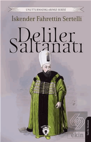 Deliler Saltanatı