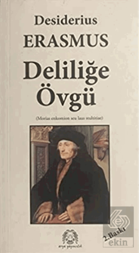 Deliliğe Övgü