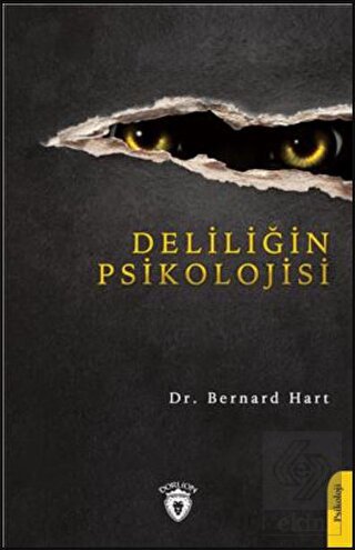 Deliliğin Psikolojisi