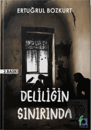 Deliliğin Sınırında