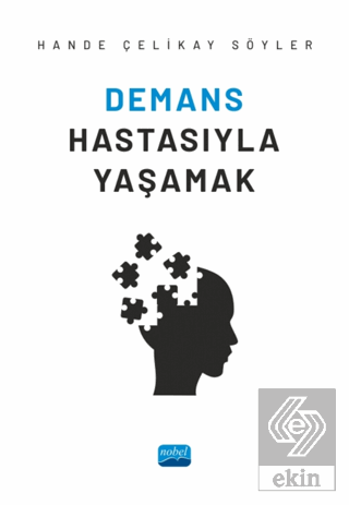 Demans Hastasıyla Yaşamak